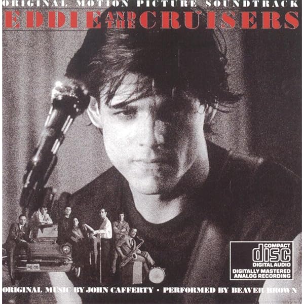 Eddie & The Cruisers II: Original Motion Picture Soundtrack